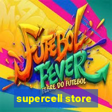 supercell store